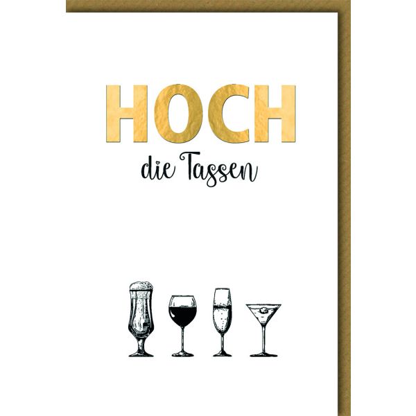 Geburtstag Glückwunschkarte mit Umschlag "Hoch die Tassen"