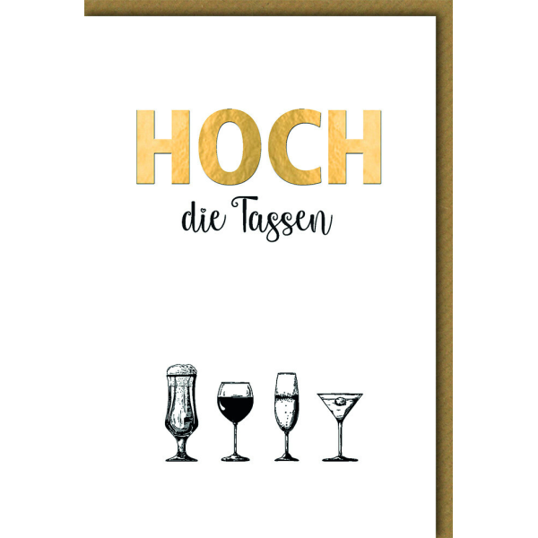 Geburtstag Glückwunschkarte mit Umschlag "Hoch die Tassen"