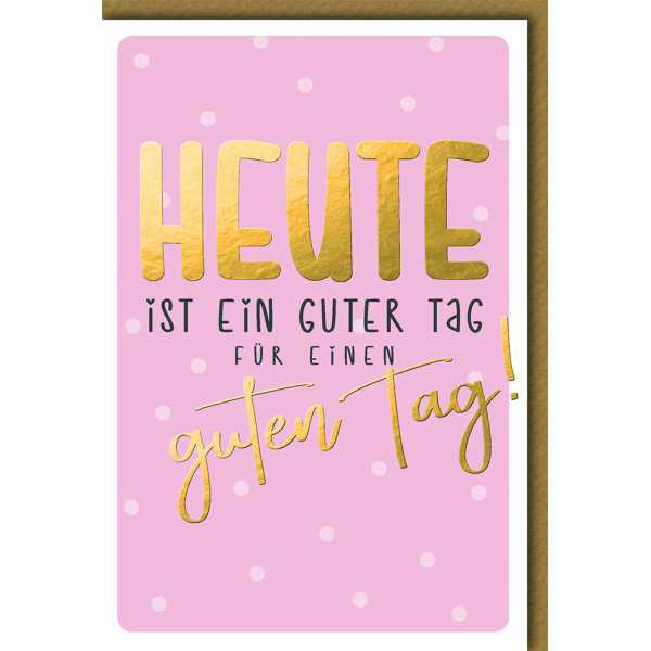 Geburtstag Glückwunschkarte mit Umschlag HEUTE in gold