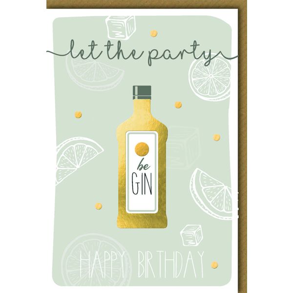 Geburtstag Glückwunschkarte mit Umschlag Let the party be GIN