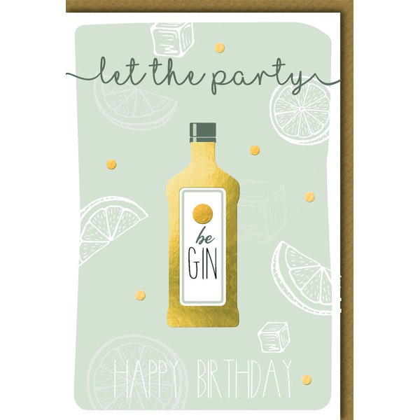 Geburtstag Glückwunschkarte mit Umschlag Let the party be GIN