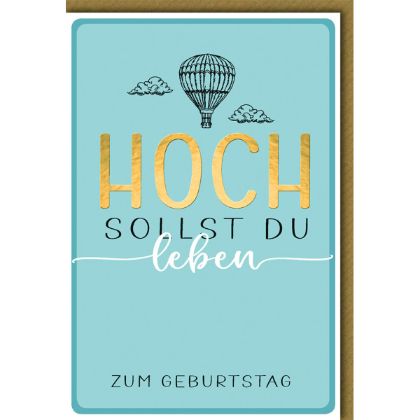 Geburtstag Glückwunschkarte mit Umschlag Hoch sollst Du leben Heißluftballon