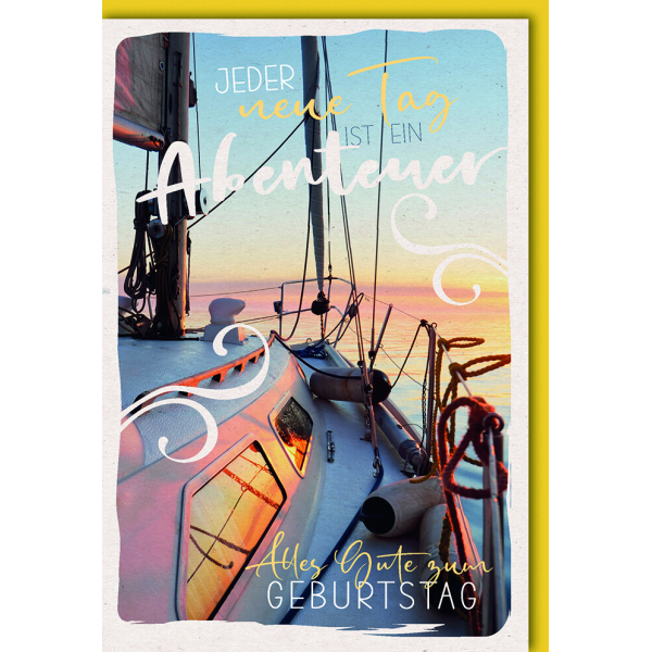 Geburtstag Glückwunschkarte mit Umschlag Segelboot Abenteuer Alles Gute
