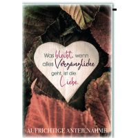 Trauer Beileid Kondolenzkarte mit Umschlag Was bleibt...