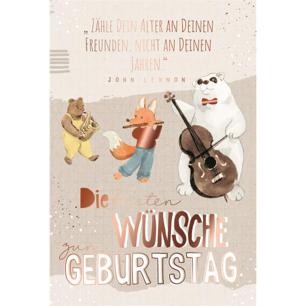 Geburtstag Glückwunschkarte mit Umschlag Musizierende Tiere mit rosefarbener Metallicfolie