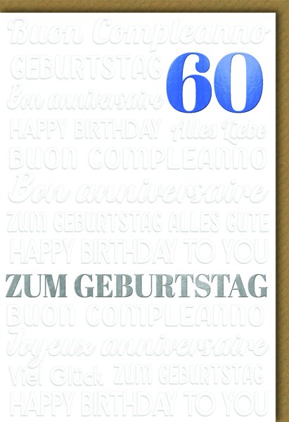 60. Geburtstag - Glückwunschkarte im Format 11,5 x 17 cm mit Umschlag - Glückwünsche mehrsprachig - Verlag Dominique