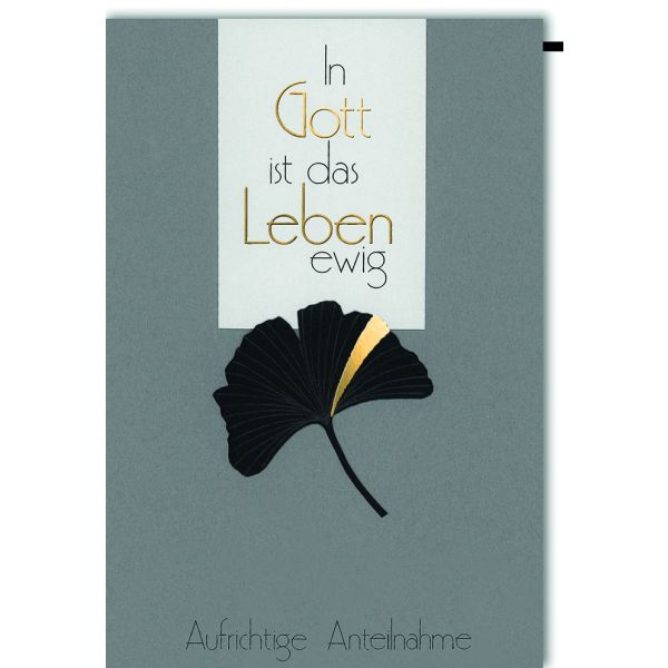 A Trauer Beileid Kondolenzkarte mit Umschlag In Gott ist das Leben ewig