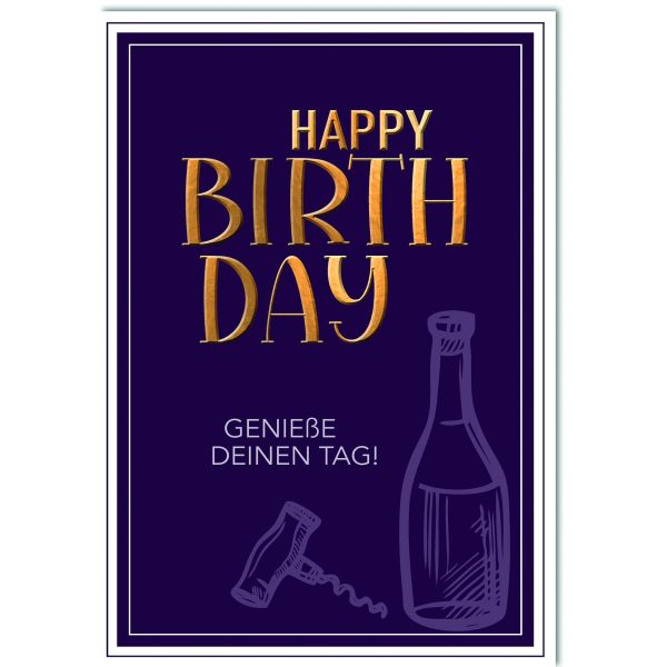 Geburtstag A4 Glückwunschkarte mit Umschlag Weinflasche geniesse den Tag