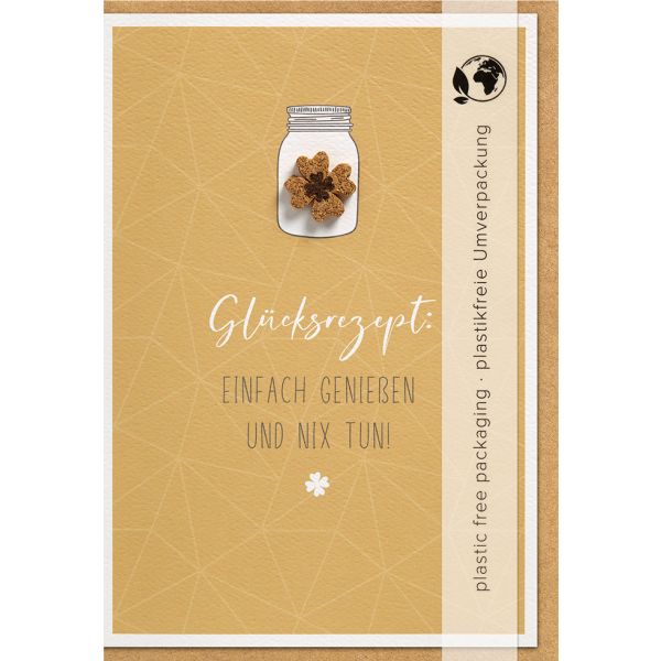 Allgemeine Wünsche - Moments Collection - Karte mit Briefumschlag und Kork-Applikation - plastikfrei verpackt - Blume - Anlass_Spruch: Glücksrezept: EINFACH GENIEßEN UND NIX TUN!