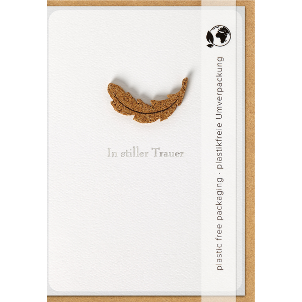 Trauer - Beileid - Kondolenz - Moments Collection - Karte mit Briefumschlag und Kork-Applikation - plastikfrei verpackt - Feder - Anlass_Spruch: In stiller Trauer - Beileid - Kondolenz