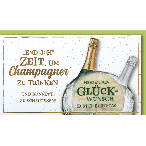 Geburtstag CraftArt Karte mit Umschlag "Endlich" Zeit, um Champagner zu trinken und Konfetti zu schmeißen! Herzlichen Glückwunsch zum Geburtstag