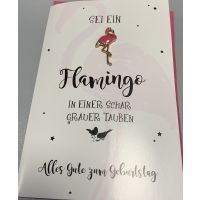 Geburtstag Lucky Pins Karte mit Umschlag Sei ein Flamingo in einer Schar grauer Tauben Alles Gute zum Geburtstag