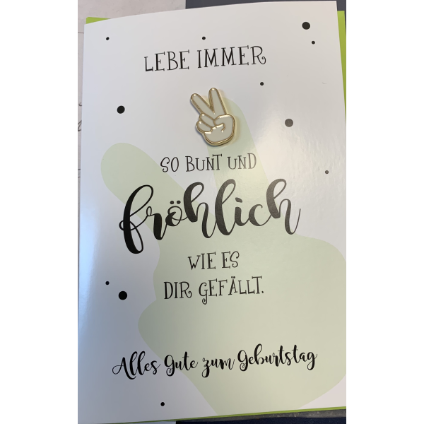 Geburtstag Lucky Pins Karte mit Umschlag Lebe immer so bunt und fröhlich wie es Dir gefällt Alles Gute zum Geburtstag