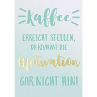 Allgemeine Wünsche Kaffee erreicht Stellen, da kommt...