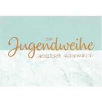 Jugendweihe - Glückwunschkarte im Format 11,5 x 17cm...