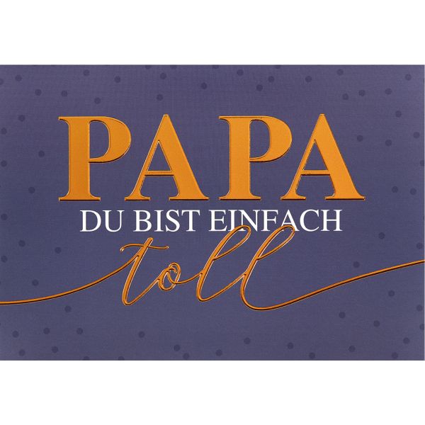 A Vatertag Papa du bist einfach toll Grußkarte mit Umschlag