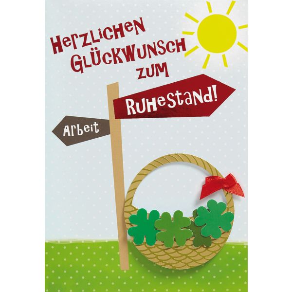 Ruhestand Glückwunschkarte mit Umschlag  Herzlichen Glückwunsch zum Ruhestand! Wegweiser Schild Korb mit Klee