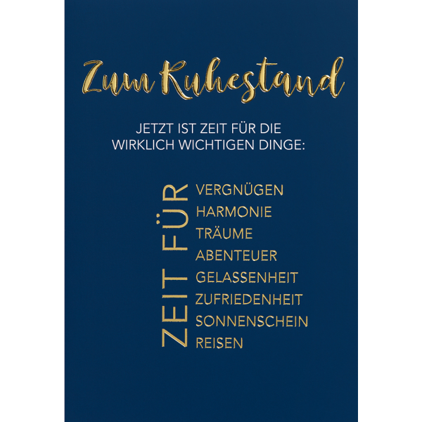 Ruhestand Glückwunschkarte mit Umschlag Zeit für die wichtigen Dinge