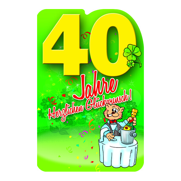 A 40. Geburtstag Comic Katze Karte mit Umschlag Herzlichen Glückwunsch!