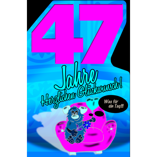 47. Geburtstag Comic Hund Karte mit Umschlag Herzlichen Glückwunsch! Was für ein Tag