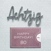 80. Geburtstag - Lettering Surprise - Quadratische Geldkarte mit Applikation im Format 15x15cm mit Umschlag