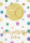 30. Geburtstag - Pastel Collection - Glückwunschkarte im Format 11,5x17cm mit Umschlag