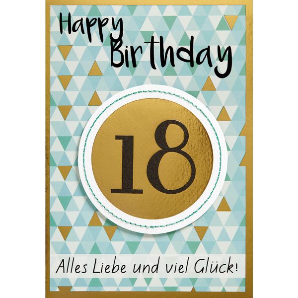 18. Geburtstag Volljährigkeit abstrakt Dreiecke gold-grün Glückwunsch ...