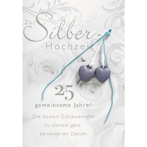 Silberhochzeit Glückwunschkarte mit Umschlag  Zur Silberhochzeit 25 gemeinsame Jahre! Herzanhänger und Spruch