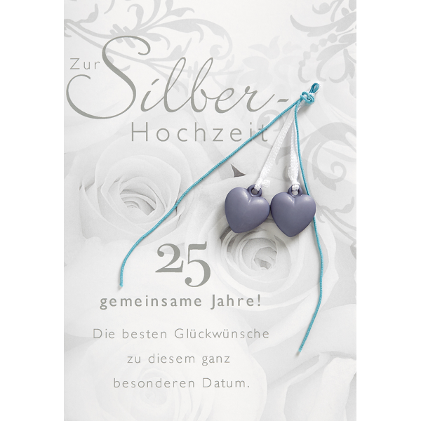 Silberhochzeit Glückwunschkarte mit Umschlag  Zur Silberhochzeit 25 gemeinsame Jahre! Herzanhänger und Spruch