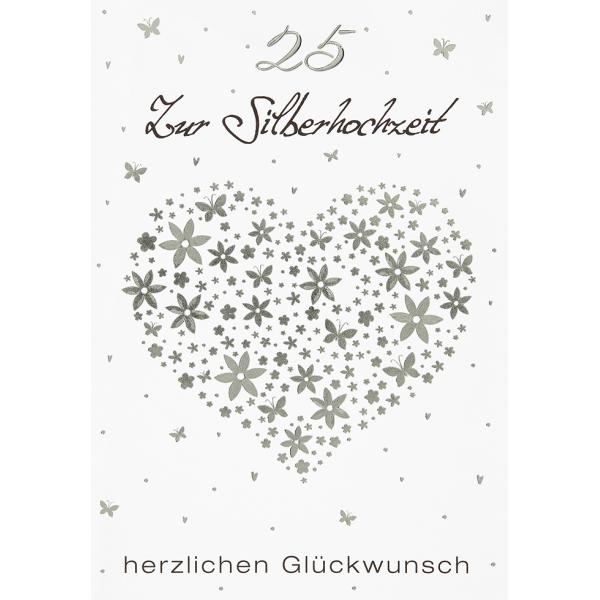 Silberhochzeit Glückwunschkarte mit Umschlag  25 Zur Silberhochzeit herzlichen Glückwunsch Herz aus Blüten