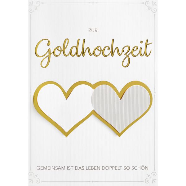 Goldhochzeit Glückwunschkarte mit Umschlag  Zur Goldhochzeit Gemeinsam ist das Leben doppelt so schön Herzen