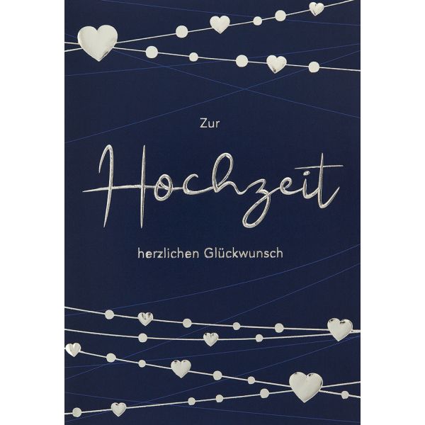 Hochzeit Vermählung Glückwunschkarte mit Umschlag  Zur Hochzeit herzlichen Glückwunsch blau mit silbernen Herzen