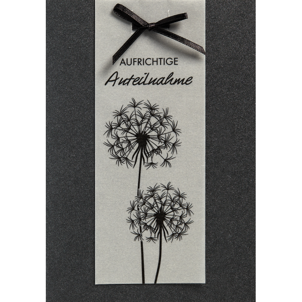 Trauer Kondolenz Beileidskarte mit Briefumschlag Pusteblume Schleife Aufrichtige Anteilnahme