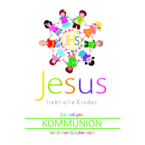 AV Kommunion Glückwunschkarte mit Umschlag Jesus liebt alle Kinder halten die Hände