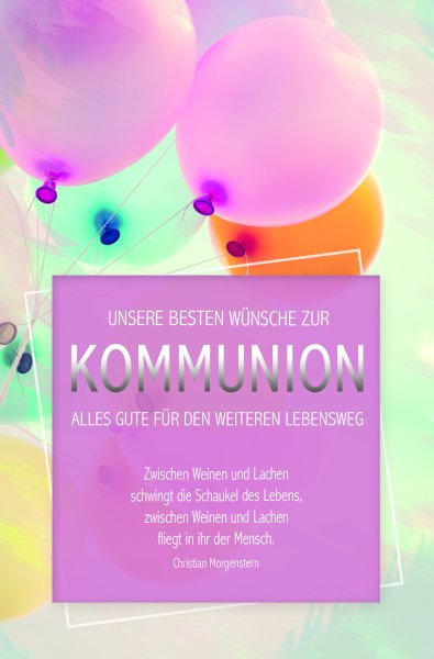 AV - Kommunion - Glückwunschkarte im Format 11,5 x 17 cm mit Umschlag - Luftballons - "Unsere besten Wünsche zur Kommunion" - Skorpion