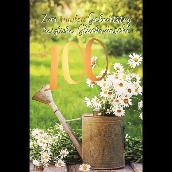 100. Geburtstag - Karte mit Umschlag - Gänseblümchen im Becher - mit Goldfolie