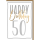50. Geburtstag Glückwunschkarte mit Umschlag Happy Birthday