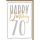 70. Geburtstag Glückwunschkarte mit Umschlag Happy Birthday