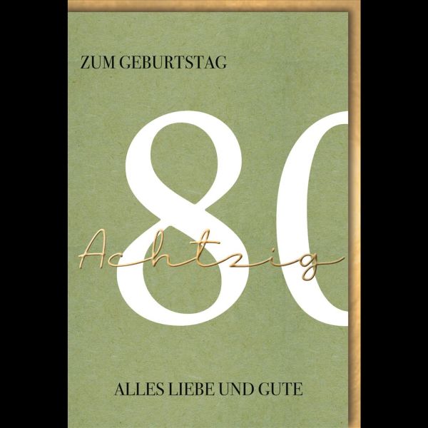 A 80. Geburtstag Glückwunschkarte mit Umschlag Alles Liebe