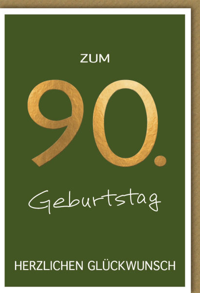 A - 90. Geburtstag - Glückwunschkarte im Format 11,5 x 17 cm mit Umschlag - Verlag Dominique