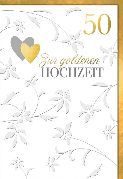 Goldhochzeit - Glückwunschkarte im Format 11,5 x 17 cm mit Umschlag - Blumen, Herzen - Verlag Dominique