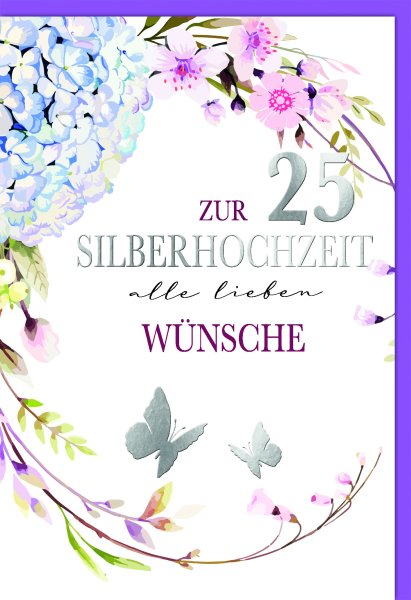 Silberhochzeit - Glückwunschkarte im Format 11,5 x 17 cm mit Umschlag - Blumen, Schmetterlinge - Verlag Dominique