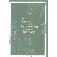 Trauer Beileid Kondolenzkarte mit Umschlag "Die...