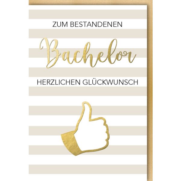 Bachelor Glückwunschkarte mit Umschlag Zum bestandenen Bachelor Daumen