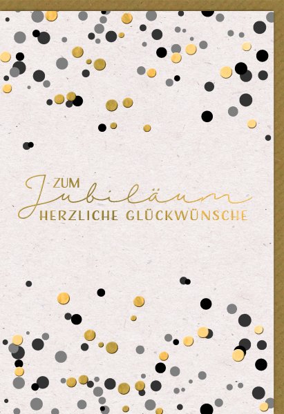 Jubiläum - Glückwunschkarte im Format 11,5 x 17 cm mit Umschlag - Gold, Metallic Konfetti - Verlag Dominique