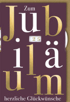 Jubiläum - Glückwunschkarte im Format 11,5 x 17...