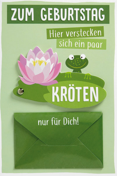 Geldkarte - Moving Cards- Klappkarte mit beweglichem Element - Format: 11,5 x 17 cm - Grußkarte mit Briefumschlag – Zum Geburtstag – Hier verstecken sich ein paar Kröten nur für Dich!