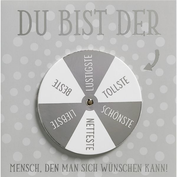 Allgemeine Wünsche Moving Cards Quadratische Glückwunschkarte mit Umschlag Drehrad Du bist der Mensch...