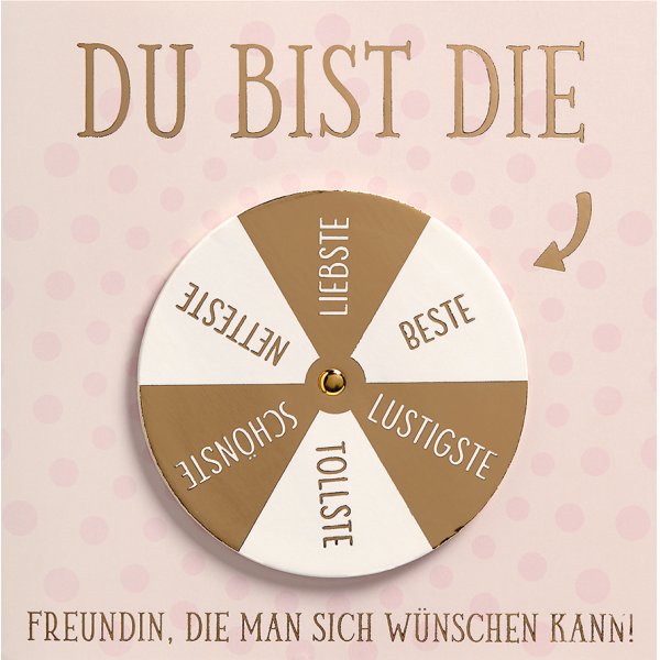 Allgemeine Wünsche Moving Cards Quadratische Glückwunschkarte mit Umschlag Drehrad Du bist die Freundin...
