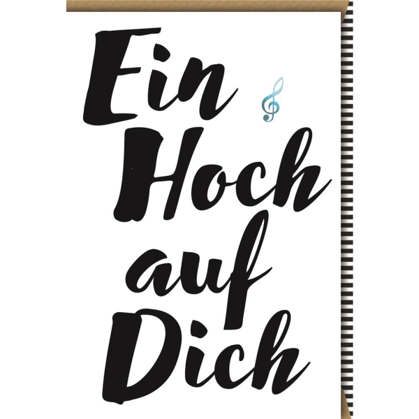 Geburtstag Glückwunschkarte mit Umschlag "Ein Hoch auf Dich", Notenschlüssel